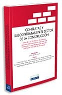 CONTRATAS Y SUBCONTRATAS EN EL SECTOR DE LA CONSTRUCCION | 9788484068600 | MERCADER UGUINA,JESUS R.