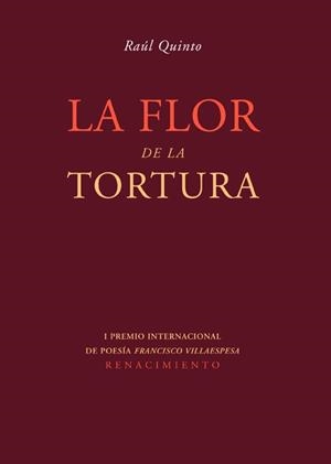 FLOR DE LA TORTURA | 9788484723783 | QUINTO,RAUL