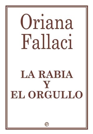 RABIA Y EL ORGULLO | 9788490603253 | FALLACI,ORIANA