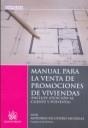 MANUAL PARA LA VENTA DE PROMOCIONES DE VIVIENDAS (INCLUYE ATENCION AL CLIENTE Y POSVENTA) | 9788498760415 | ESCUDERO MUSOLAS,ANTONIO