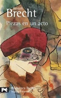 PIEZAS EN UN ACTO | 9788420659664 | BRECHT,BERTOLT