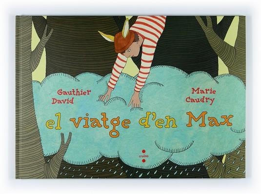 VIATGE D,EN MAX | 9788466120340 | DAVID,GAUTHIER CAUDRY,MARIE