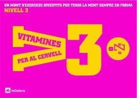 VITAMINES PER AL CERVELL NIVELL 3. EXERCICIS PER MANTENIR LA MENT EN FORMA | 9788424629724 | BLANCH,XAVIER ESPOT,LAURA