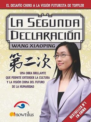 SEGUNDA DECLARACION. PARA ENTENDER LA CULTURA CHINA.... | 9788497635172 | XIAOPING,WANG