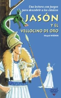 JASON Y EL VELLOCINO DE ORO | 9788446018131 | WIENER,MAGALI
