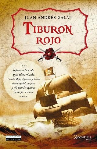 TIBURON ROJO | 9788497635295 | GALAN,JUAN ANDRES
