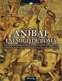 ANIBAL ENEMIGO DE ROMA | 9788497633093 | GLASMAN,GABRIEL