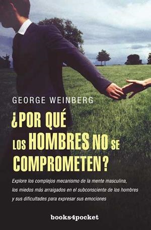 POR QUE LOS HOMBRES NO SE COMPROMETEN | 9788496829992 | WEINBERG,GEORGE