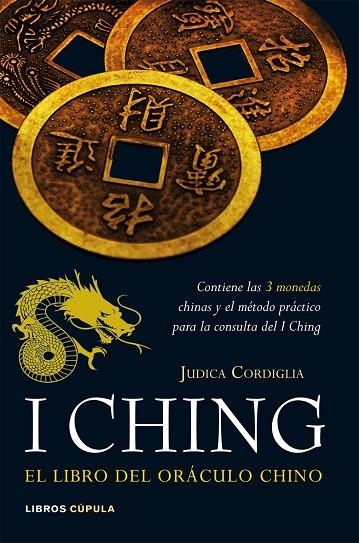 I CHING. EL LIBRO DEL ORACULO CHINO | 9788448047955 | CORDIGLIA,JUDICA