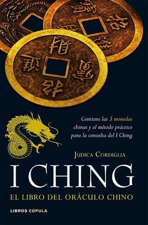 I CHING. EL LIBRO DEL ORACULO CHINO | 9788448047955 | CORDIGLIA,JUDICA