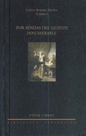 POR SENDAS DEL QUIJOTE INNUMERABLE | 9788475226958 | ROMERO MUÑOZ,CARLOS
