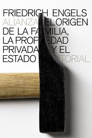 ORIGEN DE LA FAMILIA. LA PROPIEDAD PRIVADA Y EL ESTADO | 9788420611747 | ENGELS.FEDERICO