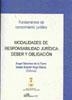 MODALIDADES DE RESPONSABILIDAD JURIDICA: DEBER Y OBLIGACION | 9788498492682 | HOYO SIERRA,ISABEL SANCHEZ DE LA TORRE,ANGEL