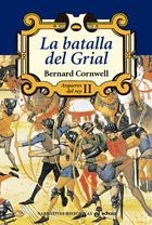 BATALLA DEL GRIAL. ARQUEROS DEL REY 2 | 9788435060493 | CORNWELL,BERNARD