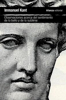 OBSERVACIONES ACERCA DEL SENTIMIENTO DE LO BELLO Y DE LO SUBLIME | 9788491041009 | KANT,IMMANUEL