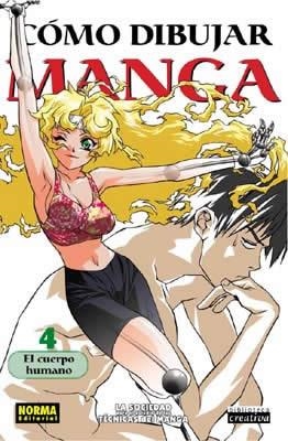 COMO DIBUJAR MANGA 4. EL CUERPO HUMANO | 9788484314783 | VARIOS AUTORES