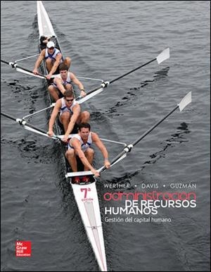 ADMINISTRACION DE RECURSOS HUMANOS. GESTION DEL CAPITAL HUMANO | 9786071510761 | DAVIS,KEITH WERTHER,WILLIAM B.