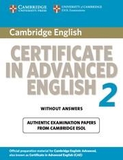CAMBRIDGE CERTIFICATE IN ADVANCED ENGLISH 2 WITHOUT ANSWERS | 9780521714464 | CAMBRIDGE ESOL