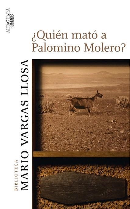 QUIEN MATO A PALOMINO MOLERO? | 9788420473703 | VARGAS LLOSA,MARIO (NOBEL LITERATURA 2010)