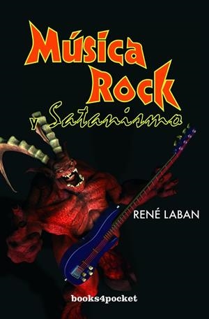 MUSICA ROCK Y SATANISMO | 9788492516063 | LABAN,RENE