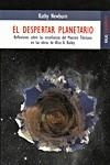 DESPERTAR PLANETARIO. REFLEXIONES SOBRE LAS ENSEÑANZAS DEL MAESTRO TIBETANO... | 9788489624436 | NEWBURN,KATHY