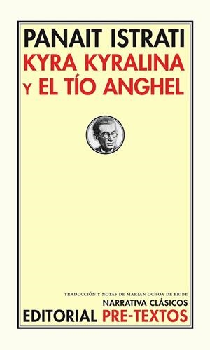 KYRA KYRALINA Y EL TIO ANGHEL | 9788481918922 | ISTRATI,PANAIT