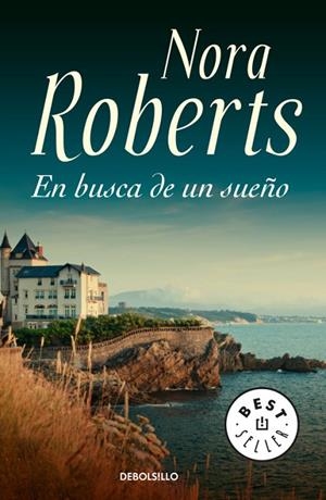EN BUSCA DE UN SUEÑO | 9788483460481 | ROBERTS,NORA