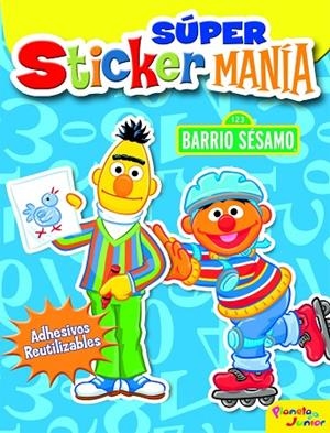 SUPER STICKER MANIA+ADHESIVOS | 9788408080671 | BARRIO SÉSAMO