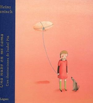 UNA NUBE EN MI CAMA | 9788496646285 | JANISCH,HEINZ PIN,ISABEL