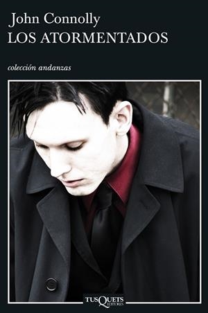 LOS ATORMENTADOS (SERIE DETECTIVE CHARLIE PARKER 6) | 9788483830673 | CONNOLLY,JOHN