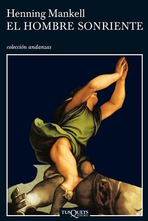 HOMBRE SONRIENTE | 9788483102534 | MANKELL,HENNING