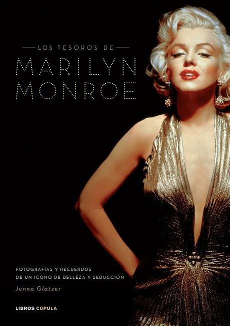 TESOROS DE MARILYN MONROE | 9788448047894 | GLATZER,JENNA