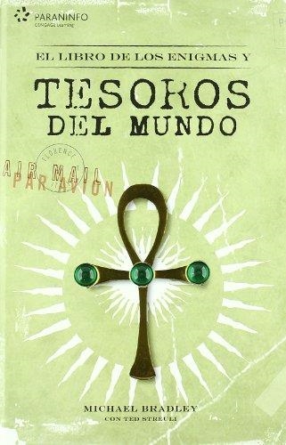 LIBRO DE LOS TESOROS Y ENIGMAS DEL MUNDO | 9788428330268 | BRADLEY,MICHAEL