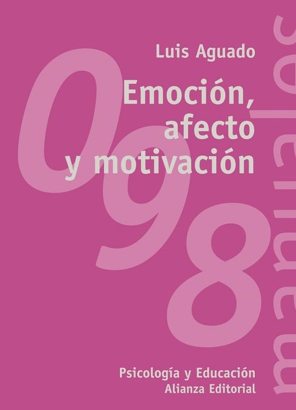 EMOCION AFECTO Y MOTIVACION | 9788420642673 | AGUADO,LUIS