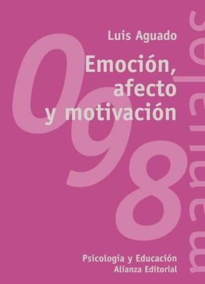EMOCION AFECTO Y MOTIVACION | 9788420642673 | AGUADO,LUIS