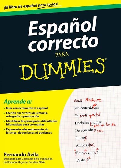 ESPAÑOL CORRECTO PARA DUMMIES | 9788432902680 | AVILA,FERNANDO