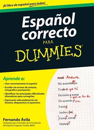 ESPAÑOL CORRECTO PARA DUMMIES | 9788432902680 | AVILA,FERNANDO