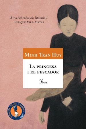 PRINCESA I EL PESCADOR. FINALISTA PREMI LLIBRETER 2008 | 9788484374954 | TRAN HUY,MINH