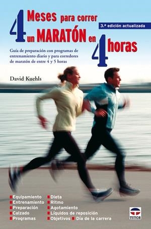 4 MESES PARA CORRER UN MARATON EN 4 HORAS | 9788479026769 | KUEHLS,DAVE