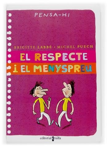 RESPECTE I EL MENYSPREU | 9788466114486 | LABBE,BRIGITTE PUECH,MICHEL