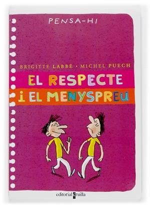 RESPECTE I EL MENYSPREU | 9788466114486 | LABBE,BRIGITTE PUECH,MICHEL