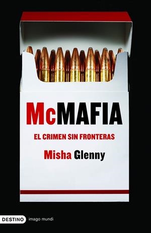 MCMAFIA EL CRIMEN SIN FRONTERAS | 9788423340330 | GLENNY,MISHA