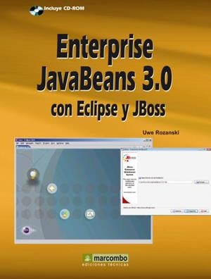 ENTERPRISE JAVABEANS 3.0 CON ECLIPSE Y JBOSS | 9788426714718 | ROZANSKI,UWE