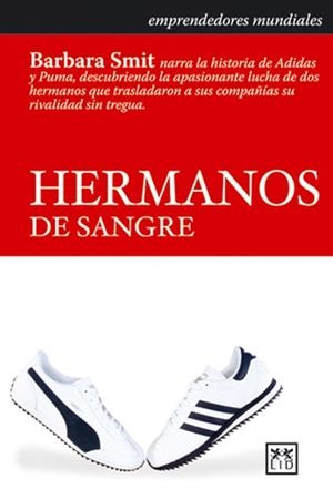 HERMANOS DE SANGRE  (PUMA Y ADIDAS) | 9788488717627 | SMIT,BARBARA