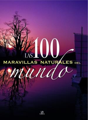 100 MARAVILLAS NATURALES DEL MUNDO | 9788466219105 | SANCHEZ-PACHECO.FELICIDAD