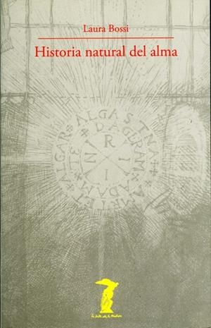 HISTORIA NATURAL DEL ALMA | 9788477746850 | BOSSI,LAURA