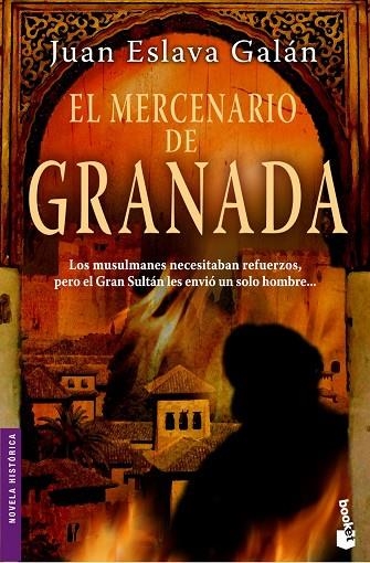 MERCENARIO DE GRANADA | 9788408077961 | ESLAVA GALAN,JUAN