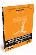SUPERVISION DE EJECUCION DE ACABADOS, REVESTIMIENTOS Y CUBIERTAS | 9788475571805 | COLLADO TRABANCO,PABLO NUÑO PEÑA,DAVID