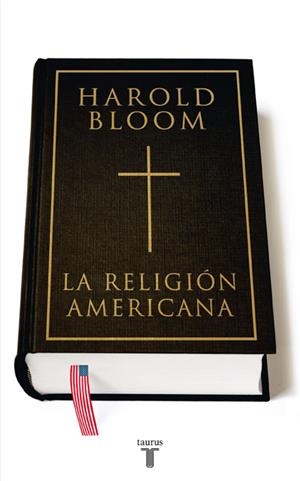 RELIGION AMERICANA | 9788430606955 | BLOOM,HAROLD
