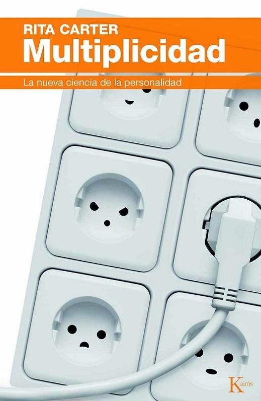 MULTIPLICIDAD. LA NUEVA CIENCIA DE LA PERSONALIDAD | 9788472456891 | CARTER,RITA
